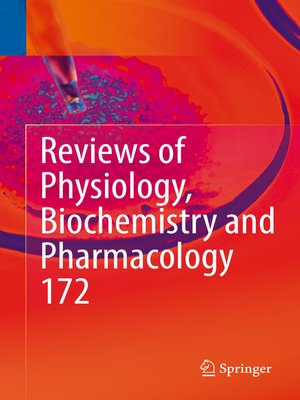 cover image of Reviews of Physiology, Biochemistry and Pharmacology, Volume 172